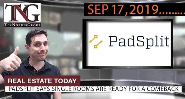 Real Estate Today PadSplit